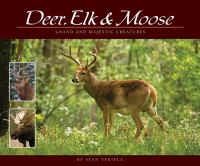 Deer__elk___moose