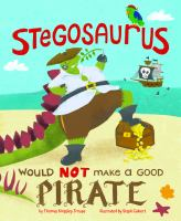 A_stegosaurus_would_NOT_make_a_good_pirate