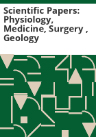 Scientific_papers__physiology__medicine__surgery___geology
