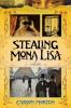 Stealing_Mona_Lisa