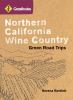 Grassroutes_Northern_California_wine_country