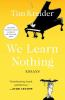 We_learn_nothing
