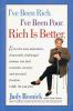 I_ve_been_rich__I_ve_been_poor__rich_is_better