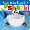 Never_touch_a_shark_