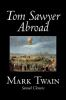 Tom_Sawyer_Abroad___by_Mark_Twain__Samuel_Clemens_