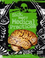 Sick__nasty_medical_practices