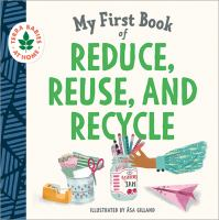 My_first_book_of_reduce__reuse__and_recycle